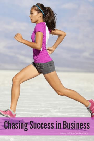 chasing success in business