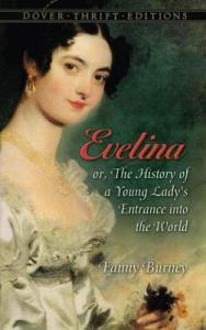 evelina-or-the-history-of-young-lady-entrance-into-the-world-by-fanny-burney-0486808580