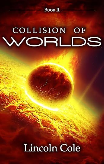 Collision of Worlds
