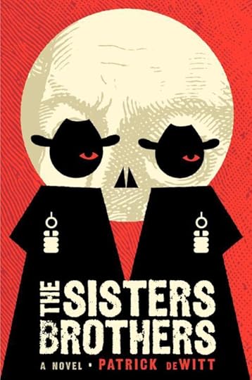 Cover of The Sisters Brothers by Patrick deWitt