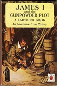 Cover of the Ladybird book entitled James I and the Gunpowder Plot