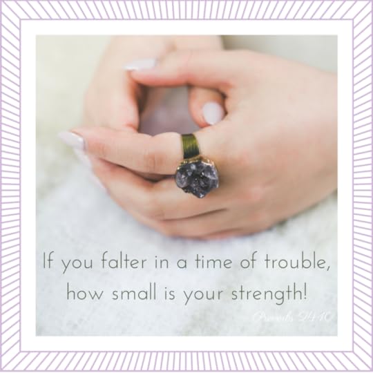 We will not falter. Our strength is not small.