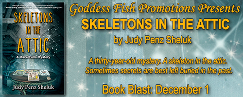 http://goddessfishpromotions.blogspot.com/2016/10/book-blast-skeletons-in-attic-by-judy_31.html