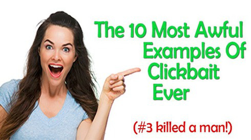 the-10-most-awful-examples-of-clickbait-ever1