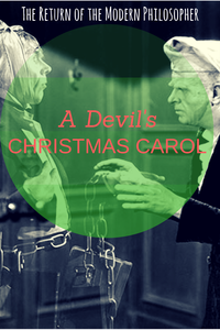 A Christmas Carol, Charles Dickens, Christmas, Scrooge, The Devil, short story, Sundays With Satan Short Story Series, humor, writing, Modern Philosopher