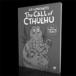 HPL's Call of Cthulhu for Beginning Readers by R.J. Ivankovic