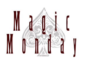 MagicMonday