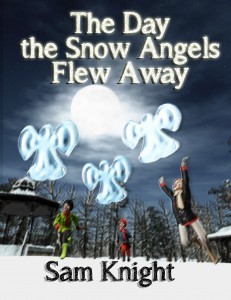 The Day the Snow Angels Flew Away