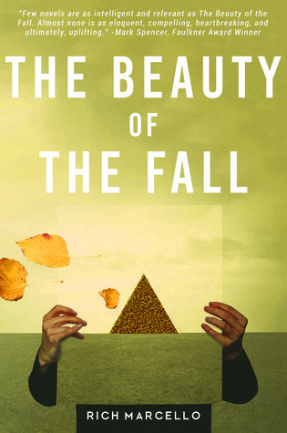 Review – Beauty of the Fall by Rich Marcello