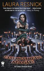 Esther Diamond: Unsympathetic Magic by Laura Resnick