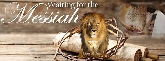 photo Waiting-for-the-Messiah-Banner 2_zpsrtsyck7l.jpg