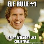 Treat Every Day Like Christmas