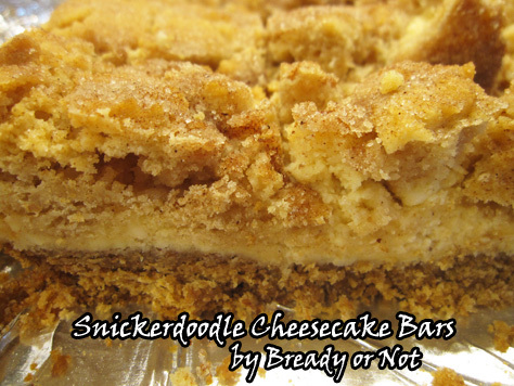 Bready or Not: Snickerdoodle Cheesecake Bars 