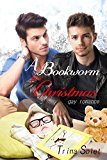 A Bookworm for Christmas (Gay Romance)