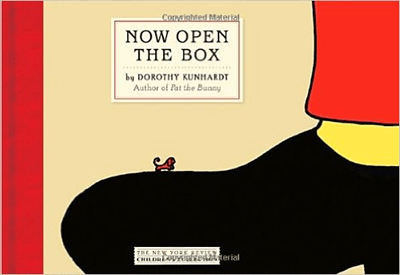 Cover to NOW OPEN THE BOX by Dorothy Kunhardt 