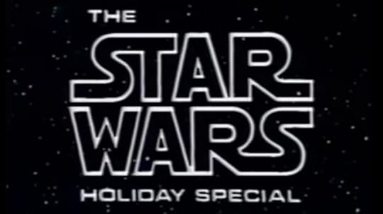 Star Wars Holiday Special - Title Card