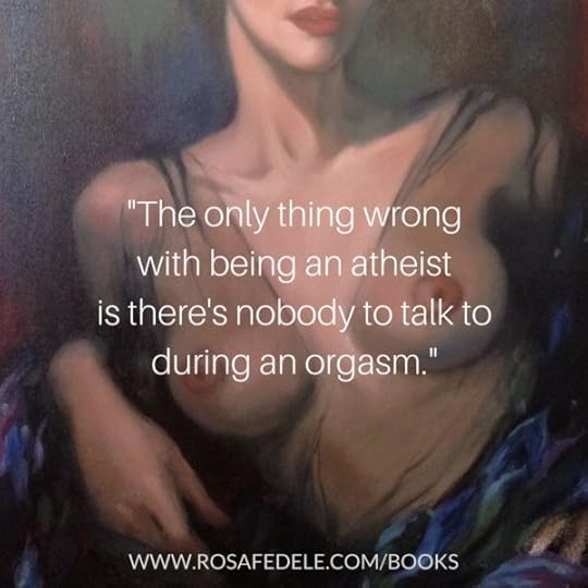 copy-of-the-only-thing-wrong-with-being-an-atheist-is-theres-nobody-to-talk-to-during-an-orgasm