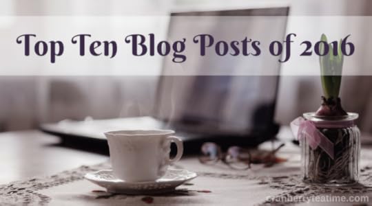 Cranberry Tea Time: Top Ten Blog Posts of 2016