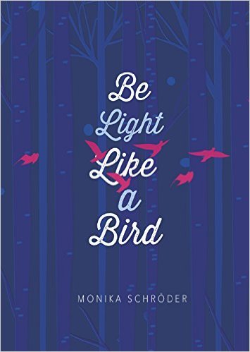 Be light Be Like a Bird
