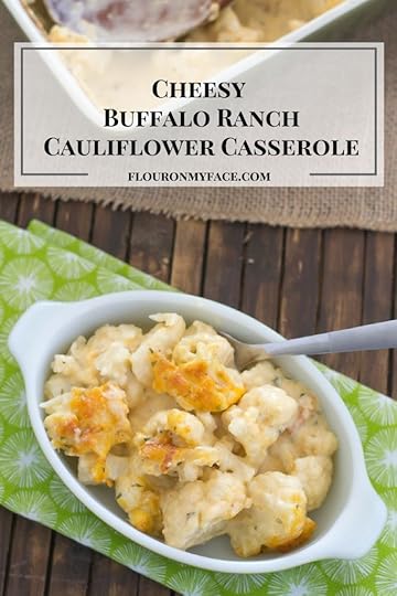 Cheesy Buffalo Ranch Cauliflower Casserole recipe via flouronmyface.com