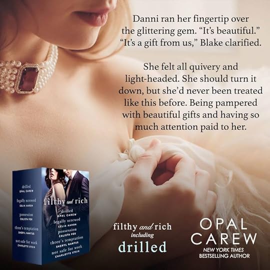 Filthy and Rich: A Billionaire Menage Romance Box Set by Opal Carew