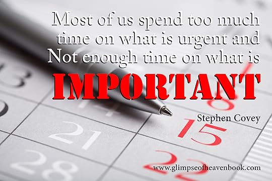 Most of us spend too much time on what is urgent and Not enough time on what is Important