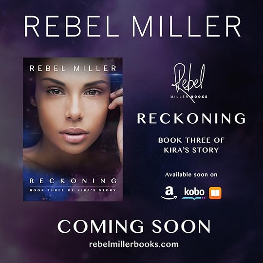 Reckoning by Rebel Miller photo SocialMedia_reckoning_ComingSoon_zpstclwh7pa.jpg