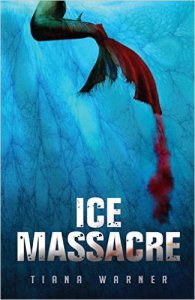 ice massacre mermaid novel