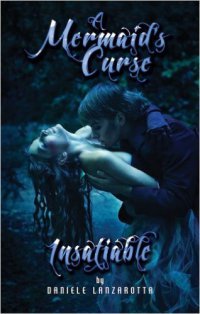 mermaid's curse insatiable