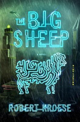 The Big Sheep, by Robert Kroese