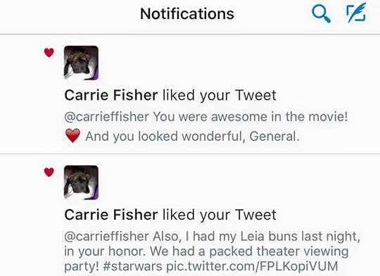 Carrie Fisher favorited four of my tweets at separate times in 2015. :)