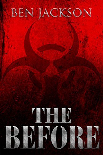 The Before by Ben Jackson