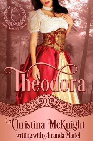 Blog Tour with Review – Theodora by Christina McKnight