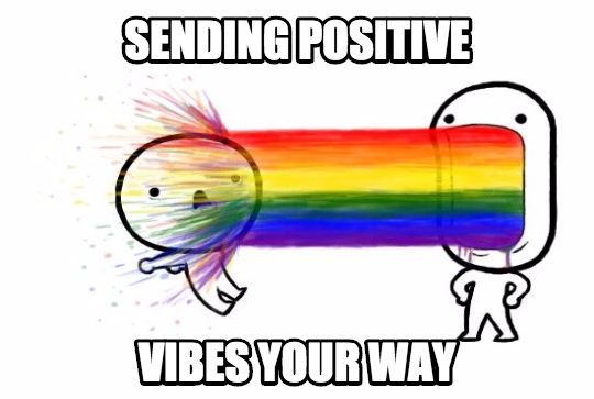 positive vibes