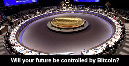 A future controlled by Bitcoin