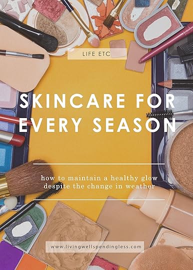 Skincare for Every Season | Maintain a Healthy Glow | Simple Skin Routine