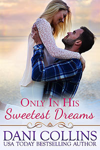 #SampleSunday - Only In His Sweetest Dreams