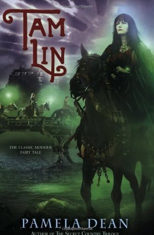 Book cover of Tam Lin by Pamela Dean