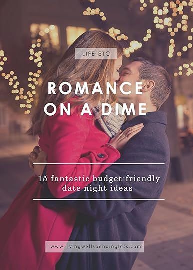 Romance on a Dime | 15 Budget Friendly Dates | Valentine's Day | Date Night Ideas | Fun Frugal Dates 