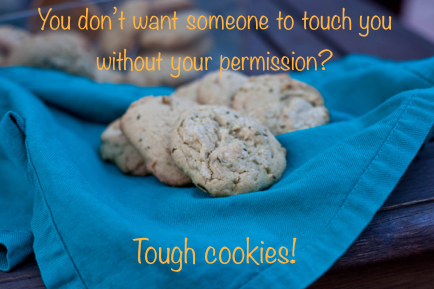 Tough Cookies