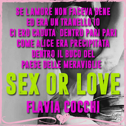 Flavia Cocchi Sex or Love? 2