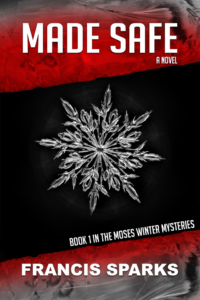 Made Safe by Francis Sparks