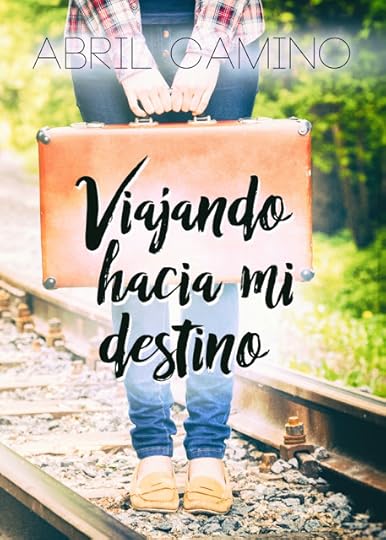 Hoy es el día: ya está aquí «Viajando hacia mi destino»