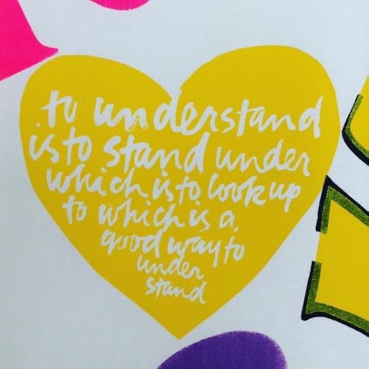 Sister Mary Corita Kent, “mad for each other.