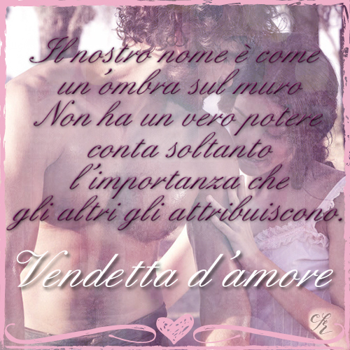 Anna Grieco Vendetta d'amore