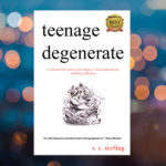 Teenage Degenerate is an In the Margins Book Winner for 2017