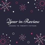 #HumpDayReviews: My 2015 Year in Review
