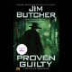 Proven Guilty: The Dresden Files, Book 8