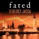Fated: Alex Verus Series, Book 1