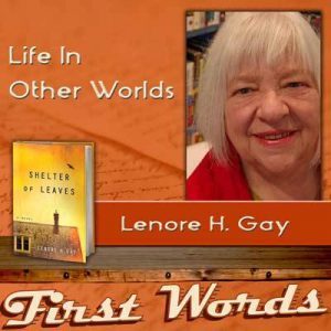 lenore gay author life in other worlds